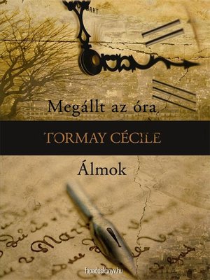 cover image of Megállt az óra, Álmok